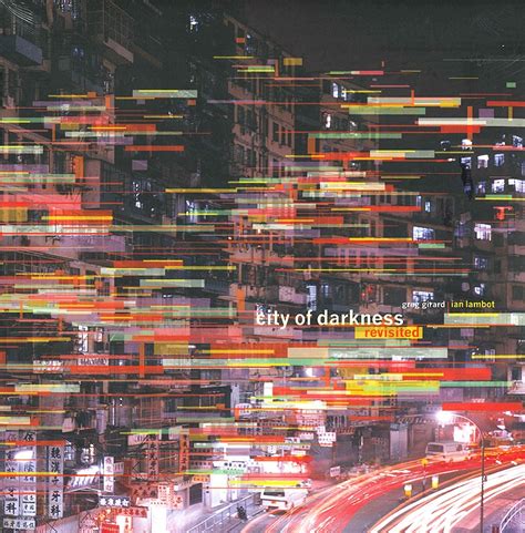 city of darkness revisited